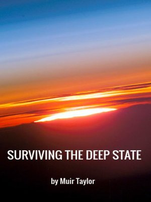 cover image of SURVIVING THE DEEP STATE
